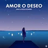 About Amor O Deseo Song