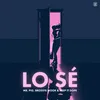 Lo sé (feat. Brosste Moor)