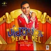 Pehla Mel