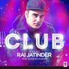 Club (feat. Sudesh Kumari)