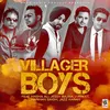 About Villager Boys Song