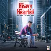 Heavy Hearted (feat. Nancy Arora)