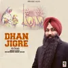 Dhan Jigre