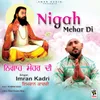 Nigah Mehar Di