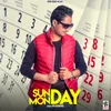 About Sunday Monday Song