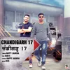 About Chandigarh 17 (feat. Kam-e) Song