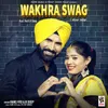 About Wakhra Swag Song