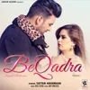 About Beqadra Song