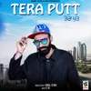 About Tera Putt Song