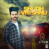 About Shudh Vaishnu (feat. RJ Ranjha) Song