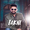 About Takni Song