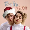 About Noël bleu Song