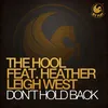 Don't Hold Back (feat. Heather Leigh West) Deep Dub