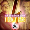 I Don't Care Radio Mix