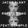 Reflections (feat. Example) Fourward Remix