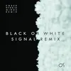 Black or White (feat. Tasha Baxter) IMANU/Signal Remix