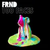 About 100 Faces Song