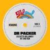 Hit And Run (Dr Packer Rework)