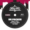 Heat You Up (Melt You Down) Dr Packer Radio Edit