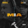 About MIA (feat. Tony Yayo) Song