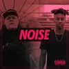 About Noise (feat. Dax) Song