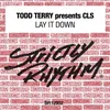 Lay It Down Tee's Main Mix