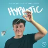 About Hypnotic (feat. Derek King) Song