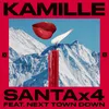 About Santa x4 (feat. Next Town Down) Song