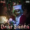 About Dear Santa Song