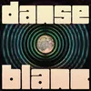 Danse Blanc Warehouse Mix