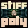 Stiff Poly Warehouse Jam