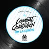 About cOMbat quotidien (feat. Kemmler, Hatik, Zamdane, Relo, Saïd, DRIME, AM La Scampia & R.E.D.K.) Song