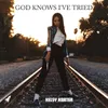 About God Knows I've Tried Song