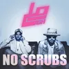 About No Scrubs Iconic Performance Song