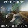 Pat Metheny: Four Paths of Light, Pt. 3
