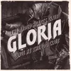 Gloria Live at The 100 Club