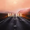 About Bye Bye Song