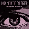 Look Me in the Eye Sister Urchins Remix