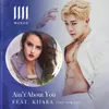 Ain't About You (feat. Kiiara) Kue Remix