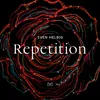 Repetition (feat. Surachai)