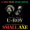Small Axe (feat. Jesse Royal) Jamaica Soundsystem Remix