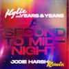 About A Second to Midnight (Jodie Harsh Remix) Song