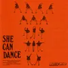 About She Can Dance Song