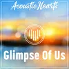 About Glimpse of Us Song