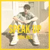 About Speak Up Song