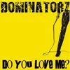 Do You Love Me Radio Edit