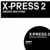 Smoke Machine Burnski Remix