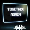 Together Again Detboi Remix
