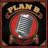 About Plan B Song