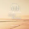 Anh Có Hiểu Được Không (Trngz Remix)